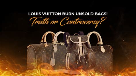 what does louis vuitton do with unsold bags|does louis vuitton burn unsold.